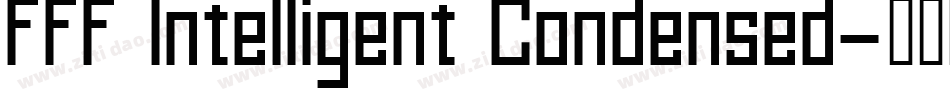FFF Intelligent Condensed字体转换